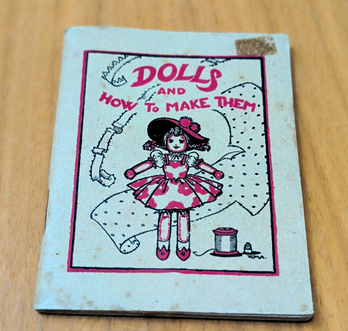Dolls and how make them - how,