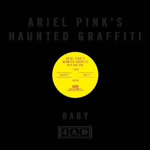 Ariel pink haunted graffiti - ariel,