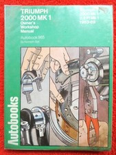 Triumph 2000 & 2.5PI Mk1 Autobooks Workshop Manual from 1963 to 1969.