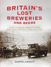 Britain's Lost Breweries and