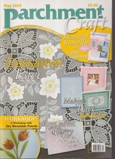 Parchment Craft Magazine May 2009~Magazine Only~Gossamer Lace