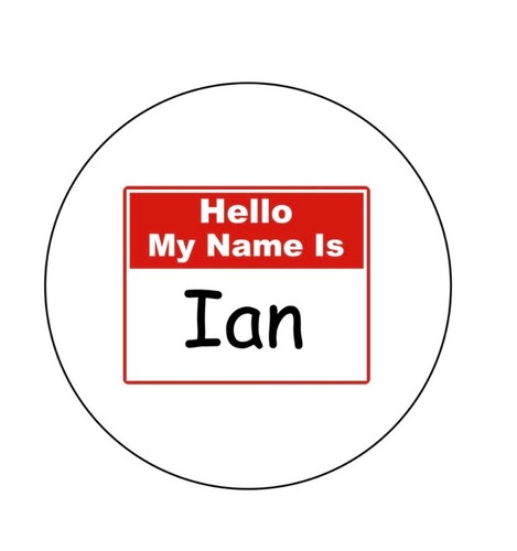 Ian hello name 2 - hello, 2.25”