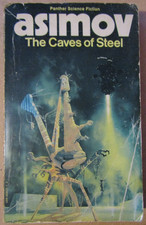 The Caves of Steel by Isaac Asimov