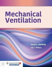 Mechanical Ventilation: . -