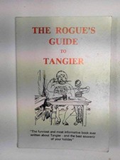 The Rogue's Guide to Tangier: South Africa's Secret... by Mabel Winter Paperback