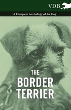 Various The Border Terrier - A