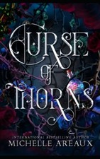 CURSE OF THORNS A Paranormal