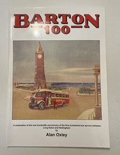 Barton 100 by Alan Oxley ISBN 9780948854187 NEW Bus Book History 2008 
