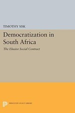 Democratization in South Africa ? The Elusive Social Contract (Princeton Legacy