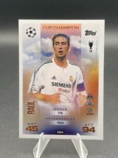 Raul Cup Champion Topps Match Attax 2025/2026 Real Madrid 25/26 # 354