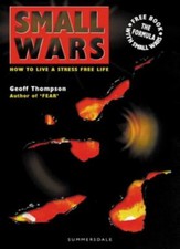 Small Wars: How to Live a