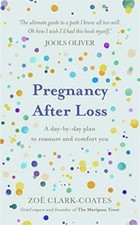 Pregnancy After Loss A