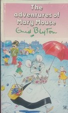 The adventures mary mouse - the,