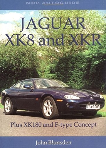 Jaguar xk8 and - xkr:, plus