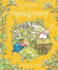 Spring Story (Brambly Hedge) by Barklem, Jill Hardback Book