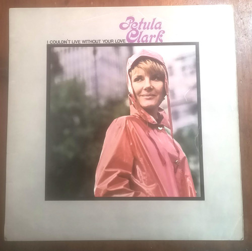 Petula clark couldn live - clark, i