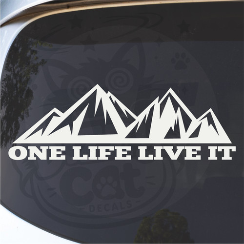 One life live - live, mountain