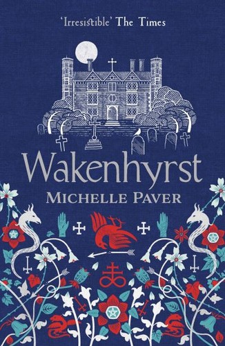 Wakenhyrst free - (paperback),