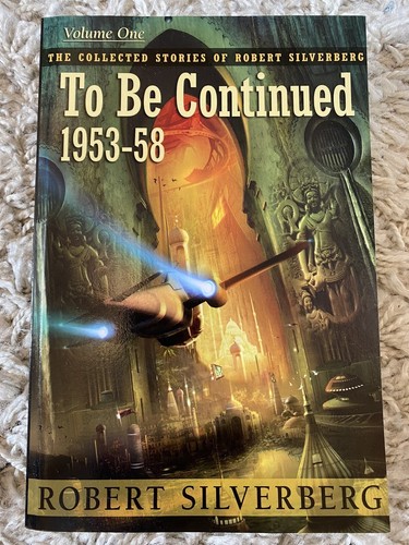 Robert silverberg to be - -,
