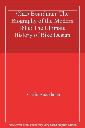 Chris boardman the biography - boardman:,