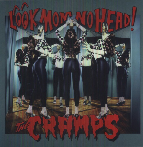 The cramps look - look, head