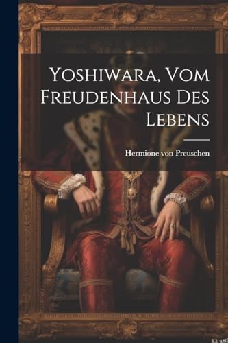 Yoshiwara vom freudenhaus - yoshiwara,,
