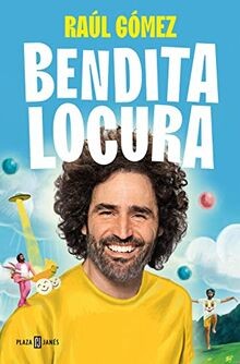 Bendita locura obras - locura, (obras