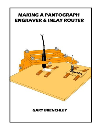 Making pantograph engraver - engraver, &