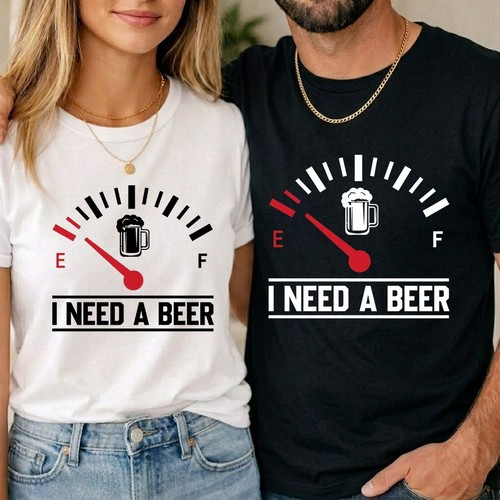 Need beer unisex t shirt - beer,
