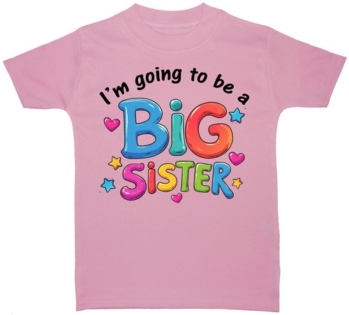 Going a big sister - be,