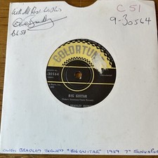 SIGNED? OWEN BRADLEY - BIG GUITAR - SINGAPORE - COLORTUNE  7" VINYL 9-30564