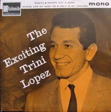 Trini Lopez - The Exciting Trini Lopez   (VINYL)