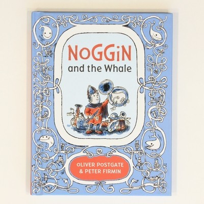 Noggin and the whale - noggin,