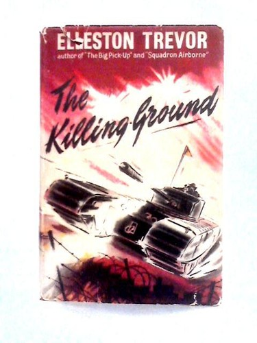The killing ground elleston - the, (elleston