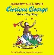 Curious George Visits a Toy Shop - Rey, Margret