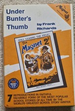 Billy Bunter Under Bunter’s Thumb By Frank Richards The Magnet Vol. 73