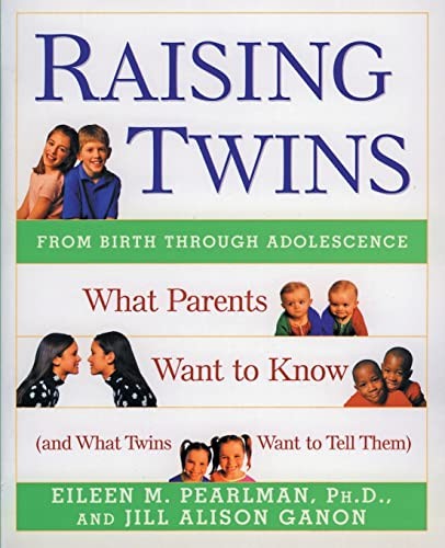 Raising twins what parents - twins:,