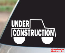 UNDER CONSTRUCTION Vinyl Decal