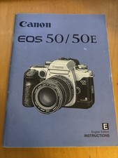 Canon EOS 50 / 50 E Camera Instruction Book/ Manual 