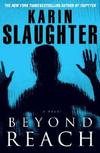 Beyond reach - (grant,