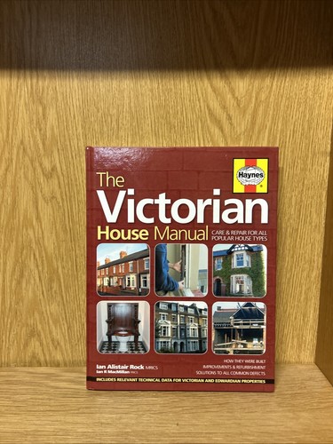 The victorian house manual - victorian,