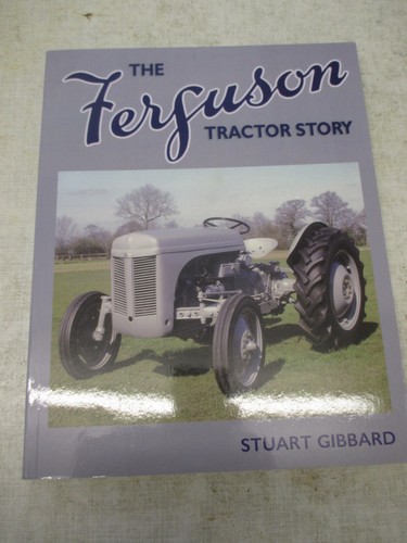 The ferguson tractor - the, by