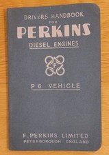 1949 DRIVER'S HANDBOOK OF THE PERKINS DIESEL P6 VEHICLE ENGINE LIST No. 525