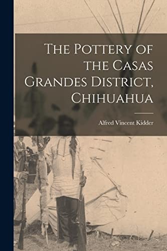 Pottery the casas grandes - of,