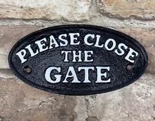  Please Close The Gate Black
