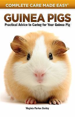 Guinea pigs complete - guinea, care