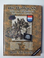 Die Waffen-SS: Uniformen und