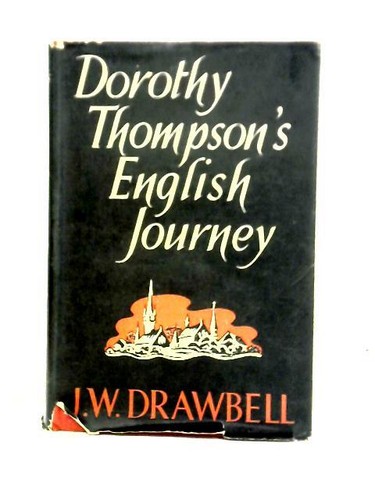 Dorothy thompson english - dorothy, thompson's