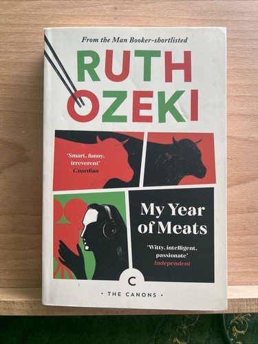 Year meats ruth ozeki - of, by