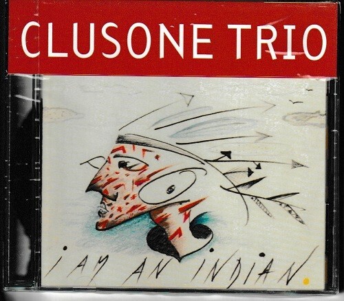 Clusone trio indian - clusone, i